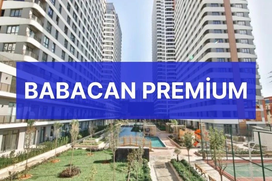 • babacan premium esenyurt yatırım • babacan premium kira getirisi • babacan premium satılık daire fiyatları • babacan premium kira çarpanı • babacan premium 1+1 kira geliri